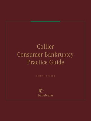 cover image of Collier Consumer Bankruptcy Practice Guide
